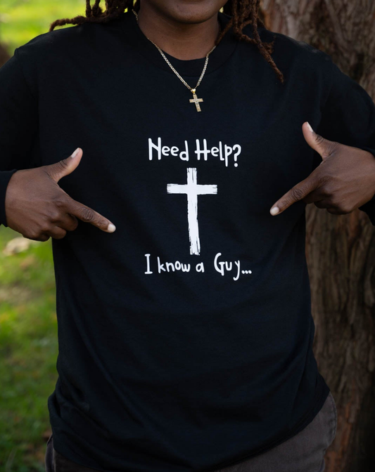 NEED HELP - I KNOW A GUY LONG SLEEVE T-SHIRTS